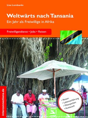 cover image of Weltwärts nach Tansania